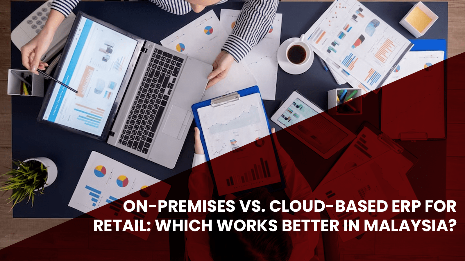On-Premises vs. Cloud-Based ERP for Retail