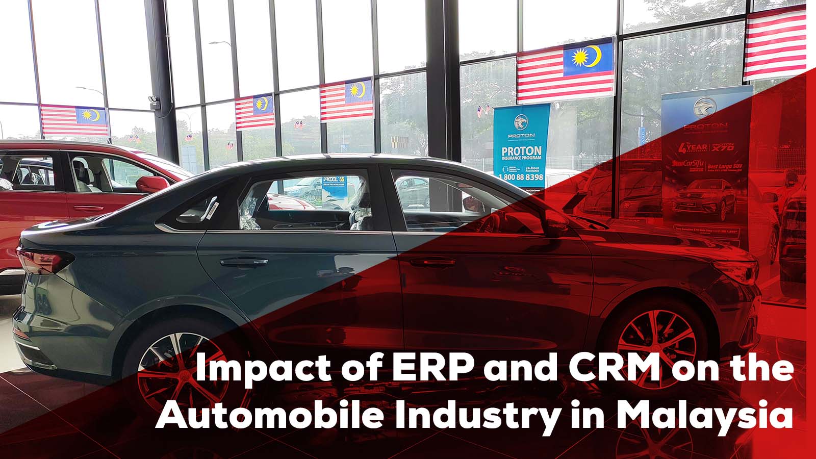 ERP and CRM Impact Automobile Industry Malaysia